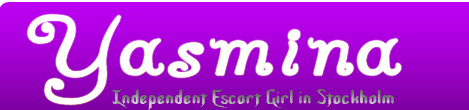 Independent Escort Girl Yasmina in Stockholm